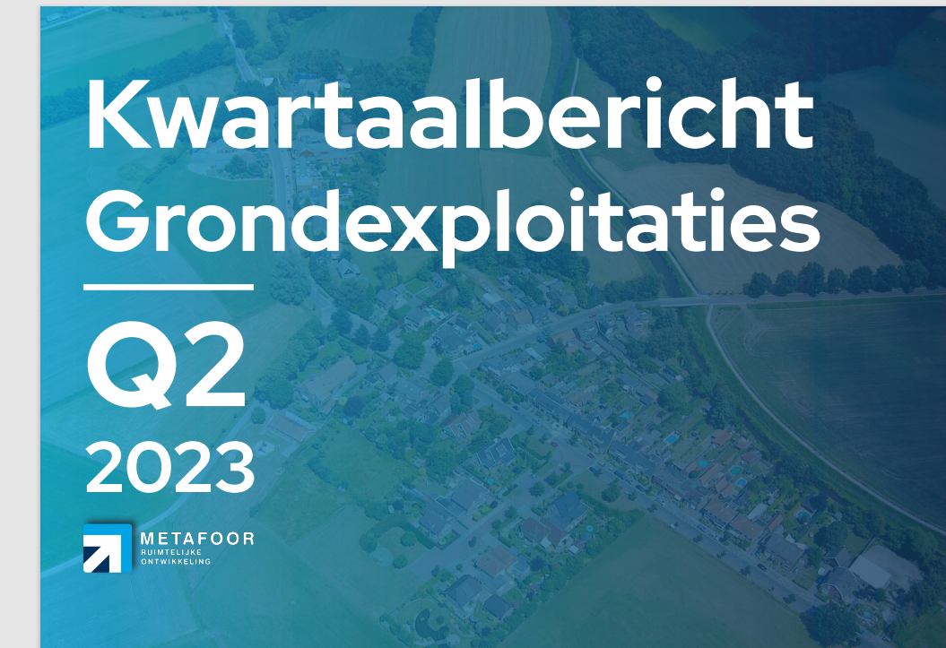 Kwartaalbericht Grondexploitaties 2023 Q2